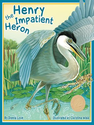 cover image of Henry the Impatient Heron